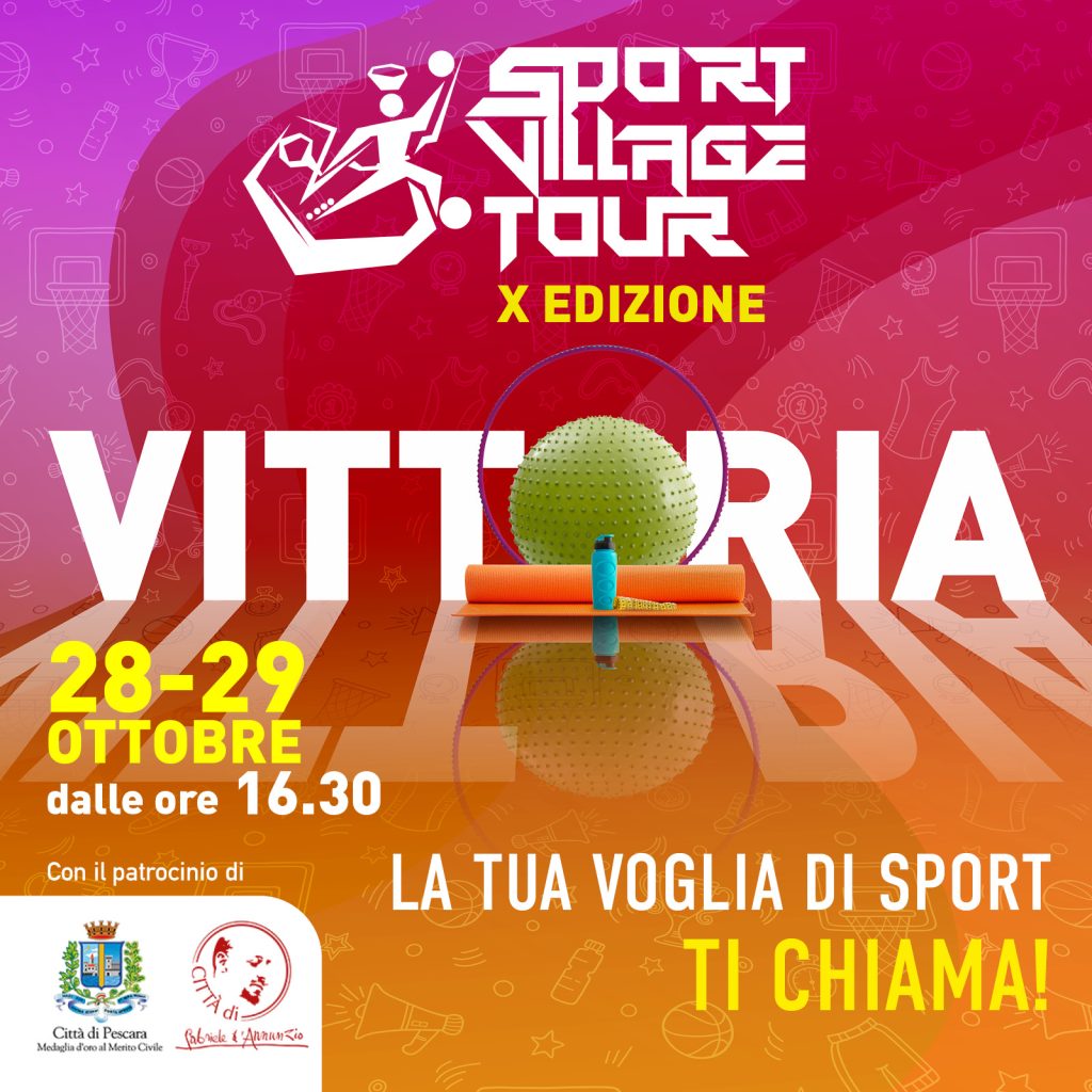 Sport Village Tour - X Edizione - Centro Commerciale Porte di Pescara